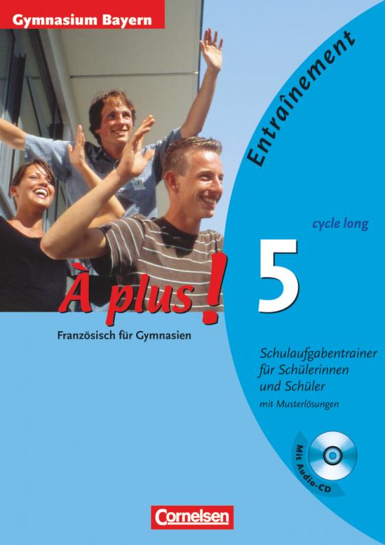 Cover-Bild À plus ! - Französisch als 1. und 2. Fremdsprache - Ausgabe 2004 - Band 5 (cycle long)