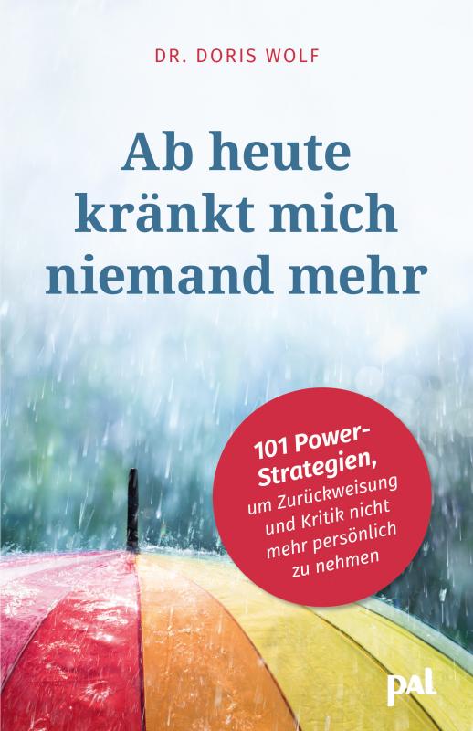 Cover-Bild Ab heute kränkt mich niemand mehr