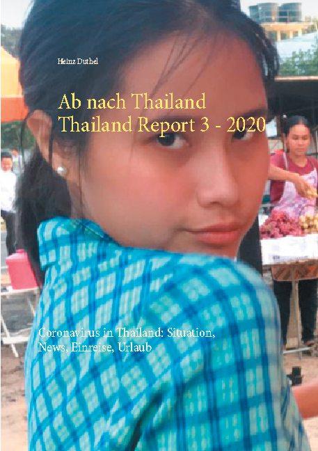 Cover-Bild Ab nach Thailand Thailand Report 3. - 2020