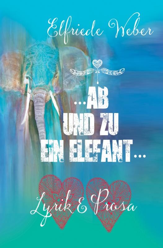 Cover-Bild ...ab und zu ein Elefant