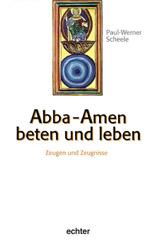 Cover-Bild Abba Amen - Beten und Leben