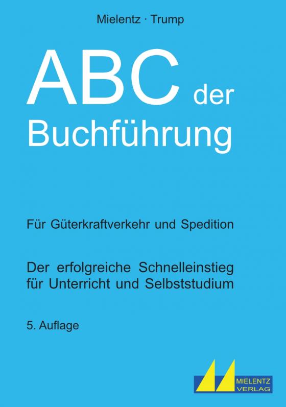 Cover-Bild ABC der Buchführung für Güterkraftverkehr und Spedition