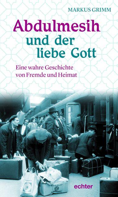 Cover-Bild Abdulmesih und der liebe Gott