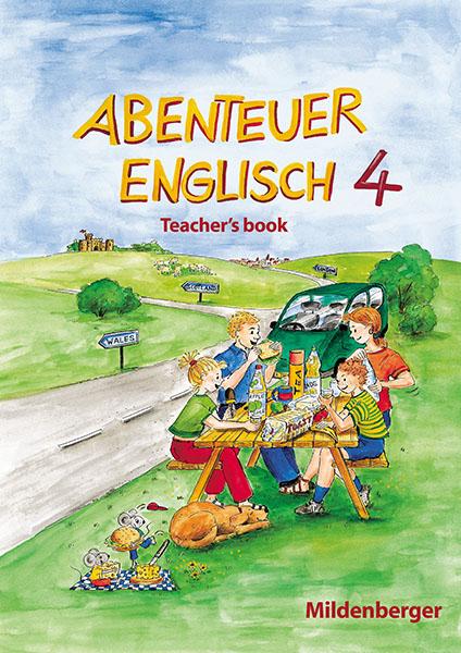 Cover-Bild Abenteuer Englisch 4 / Abenteuer Englisch 4 – Teacher`s book