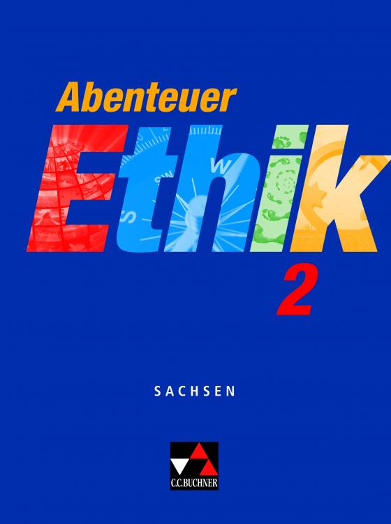 Cover-Bild Abenteuer Ethik – Sachsen / Abenteuer Ethik Sachsen 2