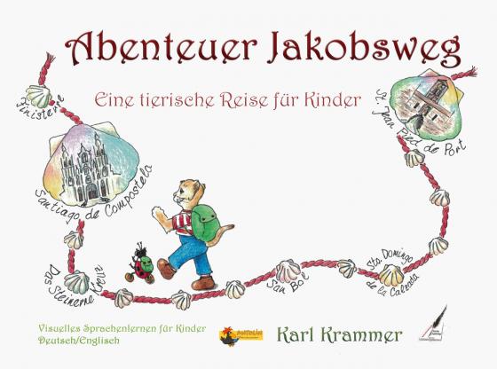 Cover-Bild Abenteuer Jakobsweg/The Way of St.James Adventure