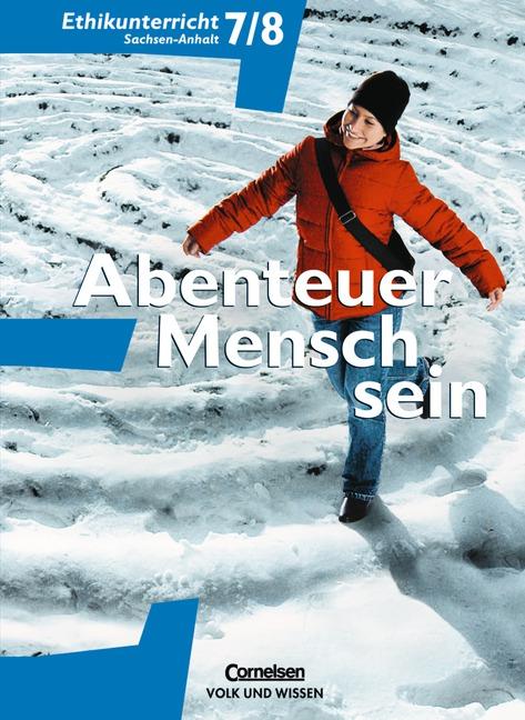 Cover-Bild Abenteuer Mensch sein - Östliche Bundesländer und Berlin / Band 2 - Ethikunterricht