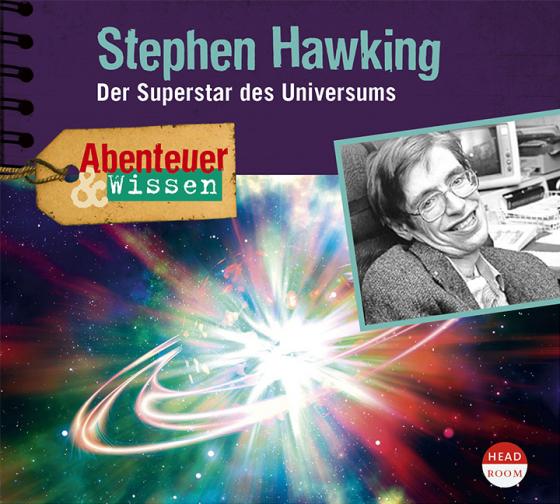 Cover-Bild Abenteuer & Wissen: Stephen Hawking