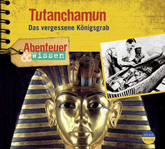 Cover-Bild Abenteuer & Wissen: Tutanchamun