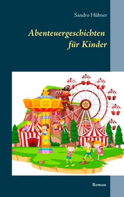 Cover-Bild Abenteuergeschichten für Kinder