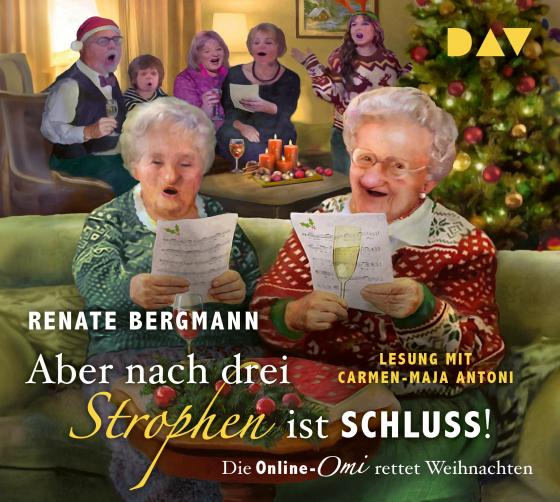 Cover-Bild Aber nach drei Strophen ist Schluss! Die Online-Omi rettet Weihnachten