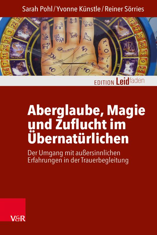 Cover-Bild Aberglaube, Magie und Zuflucht im Übernatürlichen