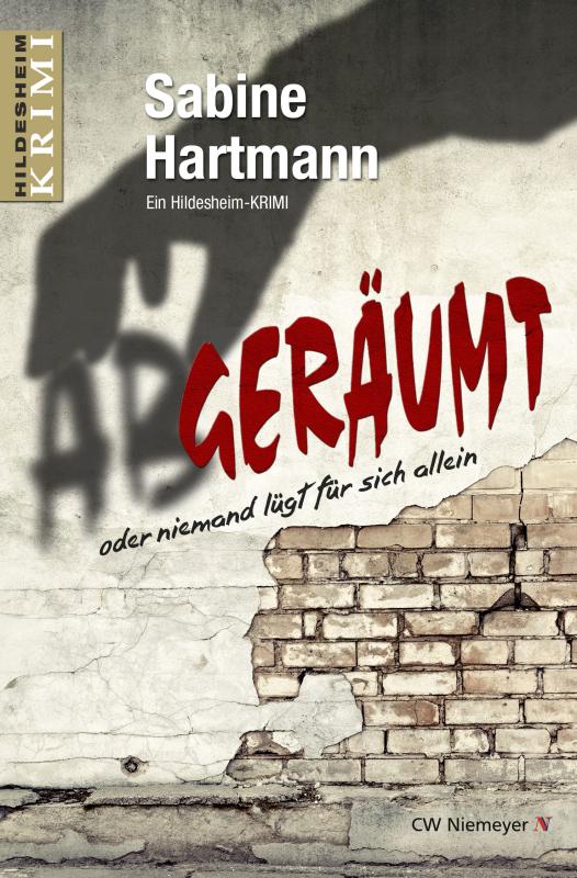 Cover-Bild Abgeräumt oder niemand lügt für sich allein