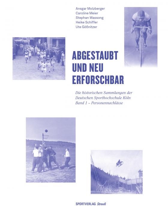 Cover-Bild Abgestaubt und neu erforschbar: Die historischen Sammlungen der Deutschen... / Personennachlässe