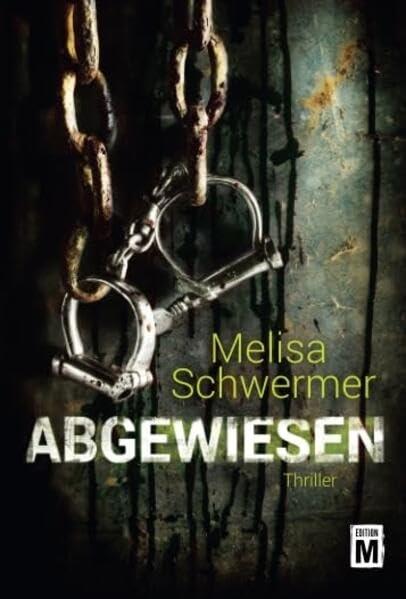 Cover-Bild Abgewiesen (Psychothriller)