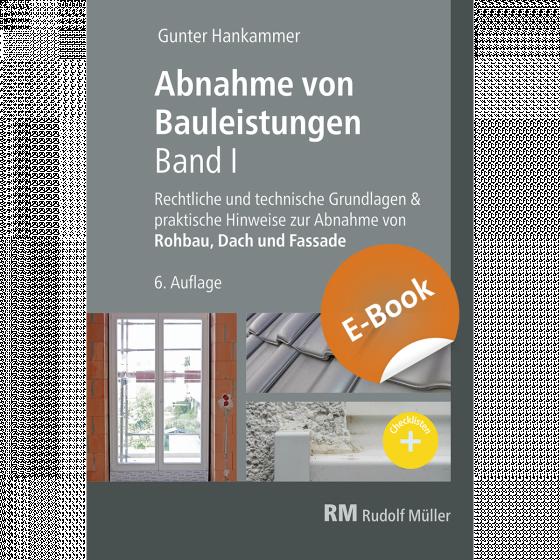 Cover-Bild Abnahme von Bauleistungen, 6.A. Band I - E-Book (PDF)