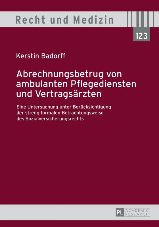 Cover-Bild Abrechnungsbetrug von ambulanten Pflegediensten und Vertragsärzten