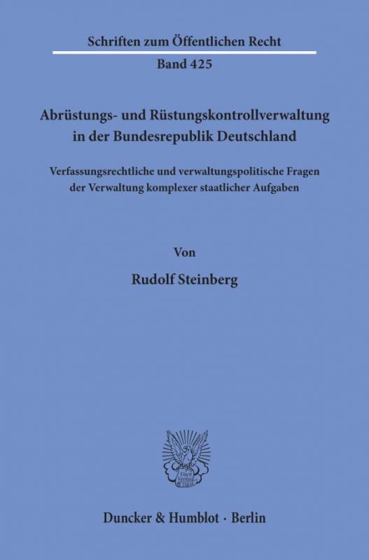 Cover-Bild Abrüstungs- und Rüstungskontrollverwaltung in der Bundesrepublik Deutschland.