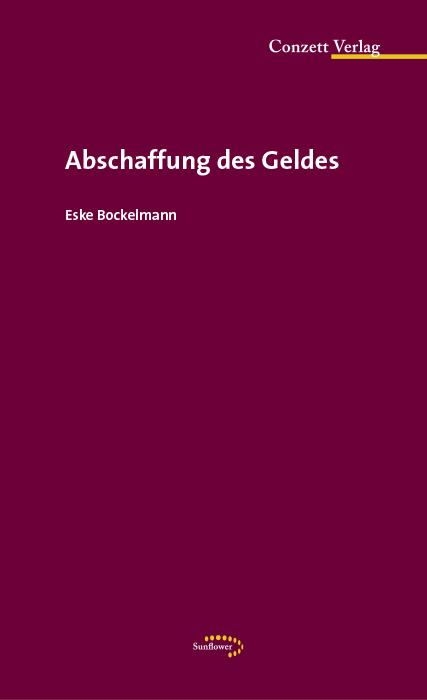 Cover-Bild Abschaffung des Geldes