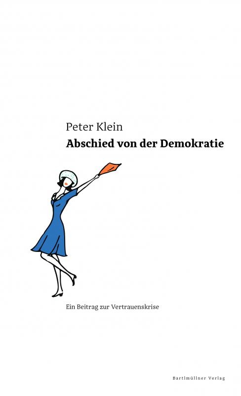 Cover-Bild Abschied von der Demokratie