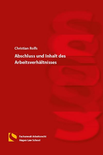 Cover-Bild Abschluss und Inhalt des Arbeitsverhältnisses