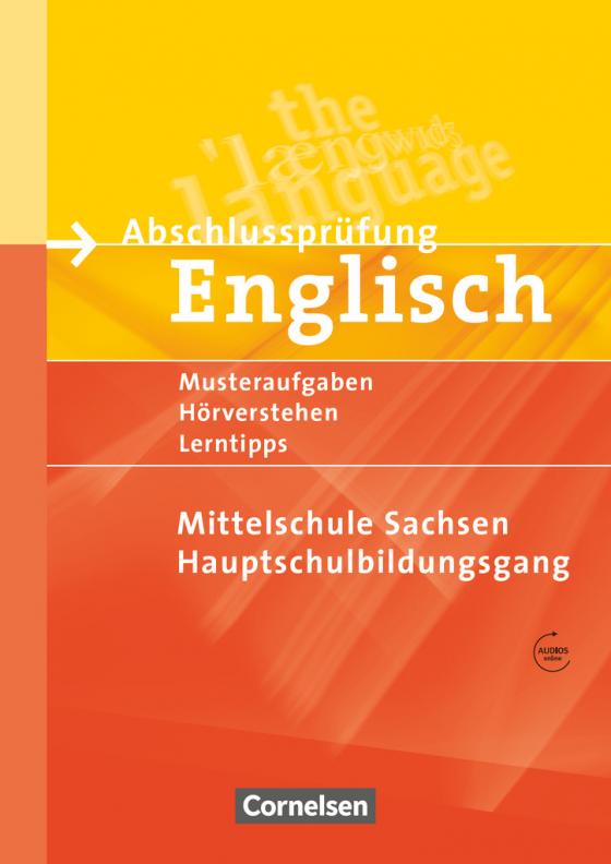 Cover-Bild Abschlussprüfung Englisch - Mittelschule Sachsen - 9. Schuljahr