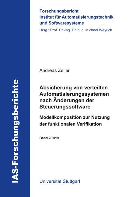 Cover-Bild Absicherung von verteilten Automatisierungssystemen nach Änderungen der Steuerungssoftware