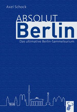 Cover-Bild Absolut Berlin