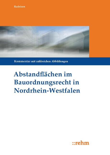 Cover-Bild Abstandflächen im Bauordnungsrecht Nordrhein-Westfalen