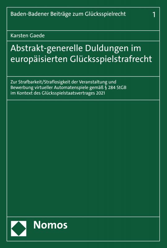 Cover-Bild Abstrakt-generelle Duldungen im europäisierten Glücksspielstrafrecht