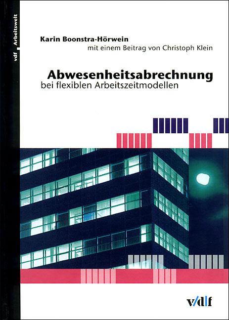 Cover-Bild Abwesenheitsabrechnung bei flexiblen Arbeitszeitmodellen