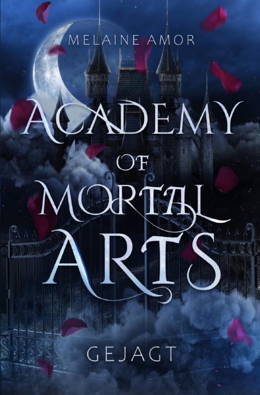 Cover-Bild Academy of Mortal Arts / Academy of Mortal Arts: Gejagt (Dark Romantasy)