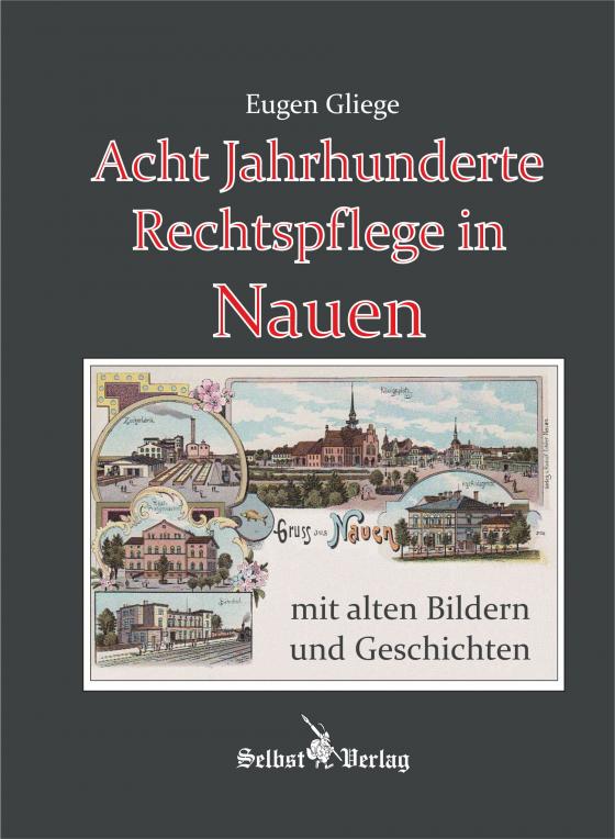 Cover-Bild Acht Jahrhunderte Rechtspflege in Nauen