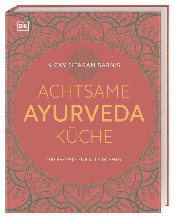 Cover-Bild Achtsame Ayurveda-Küche