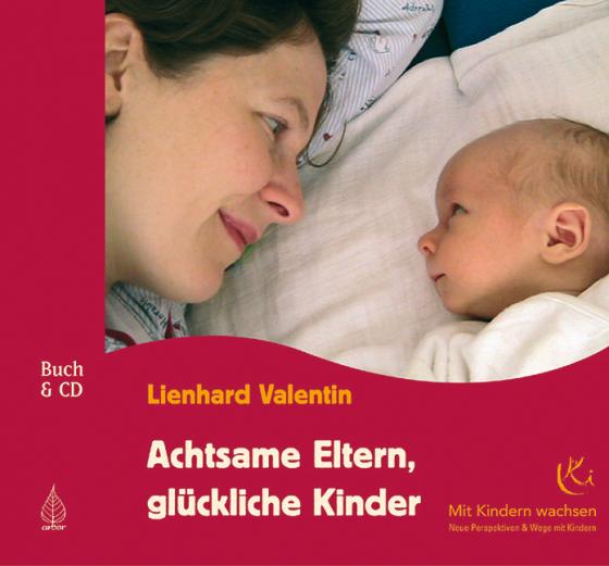 Cover-Bild Achtsame Eltern, glückliche Kinder