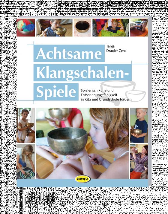 Cover-Bild Achtsame Klangschalen-Spiele