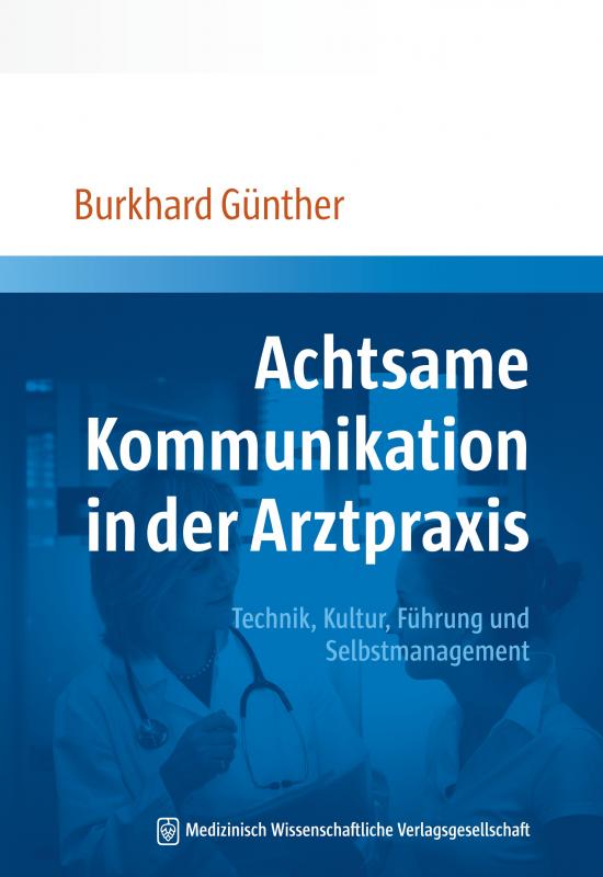 Cover-Bild Achtsame Kommunikation in der Arztpraxis