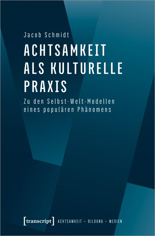 Cover-Bild Achtsamkeit als kulturelle Praxis