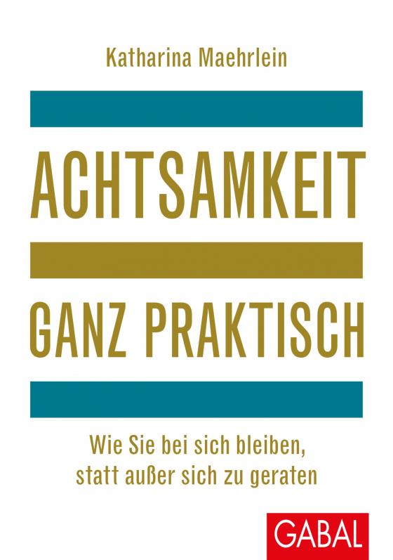 Cover-Bild Achtsamkeit ganz praktisch