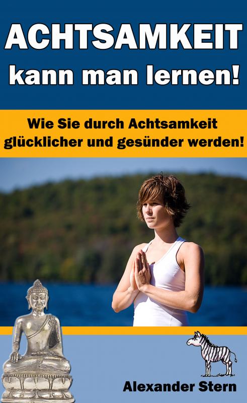 Cover-Bild Achtsamkeit kann man lernen!