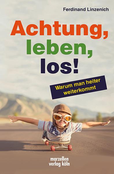 Cover-Bild Achtung, leben, los!