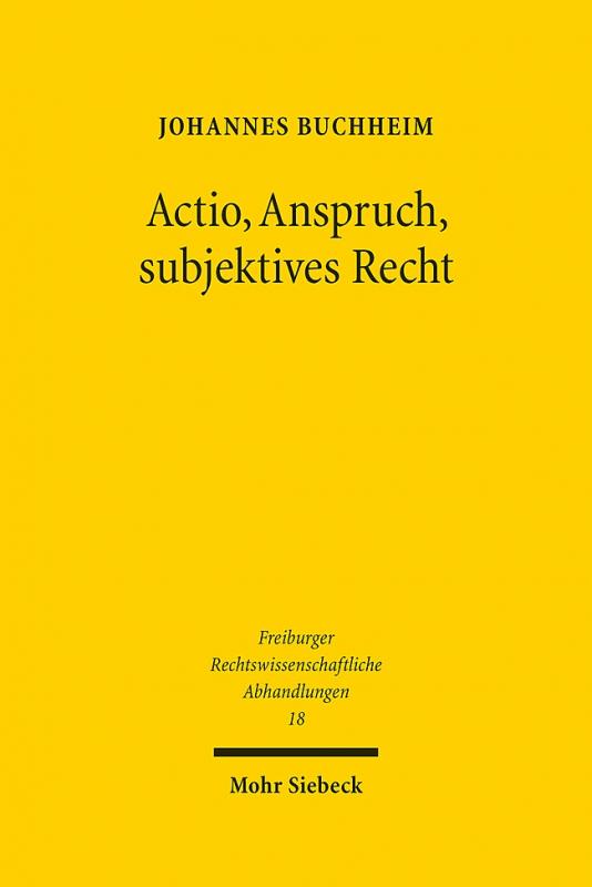 Cover-Bild Actio, Anspruch, subjektives Recht