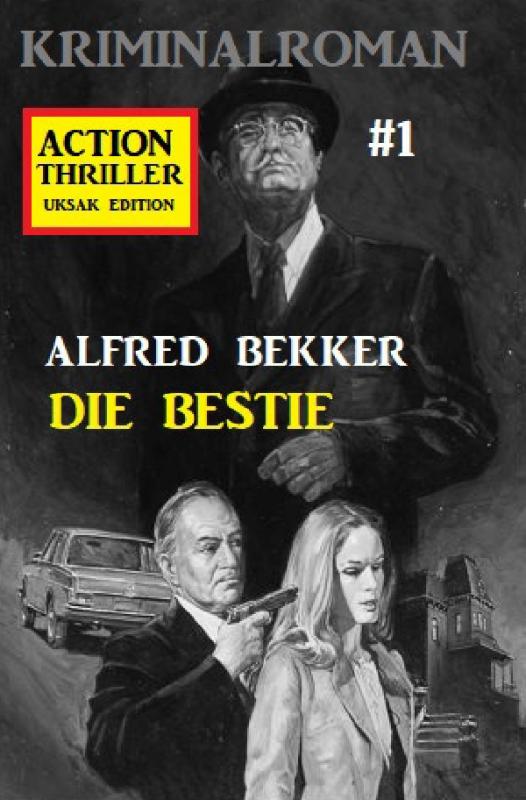 Cover-Bild Action Thriller Edition 1 - Kriminalroman