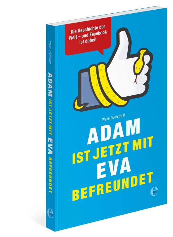 Cover-Bild Adam ist jetzt mit Eva befreundet