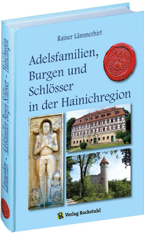 Cover-Bild Adelsfamilien, Burgen und Schlösser in der Hainichregion