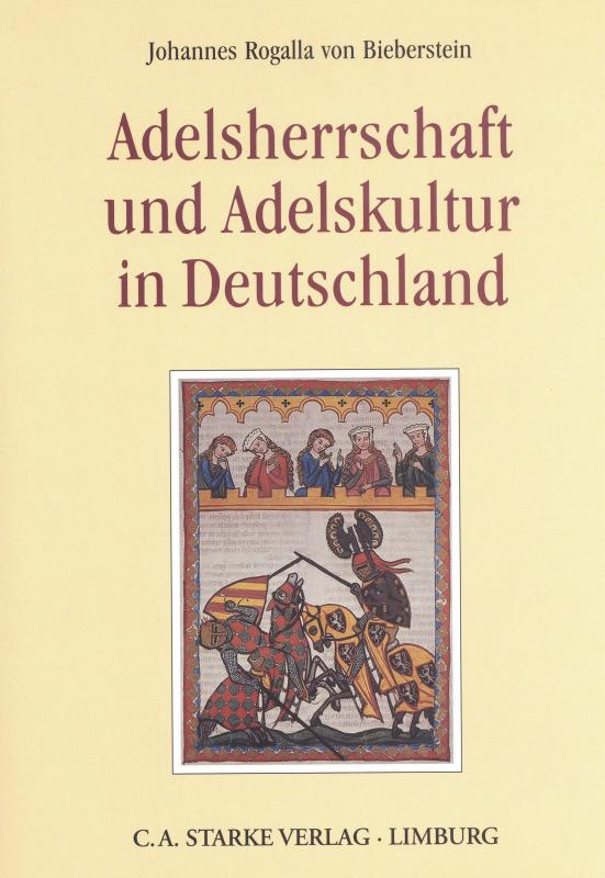 Cover-Bild Adelsherrschaft und Adelskultur in Deutschland