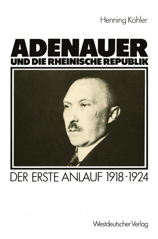 Cover-Bild Adenauer und die rheinische Republik