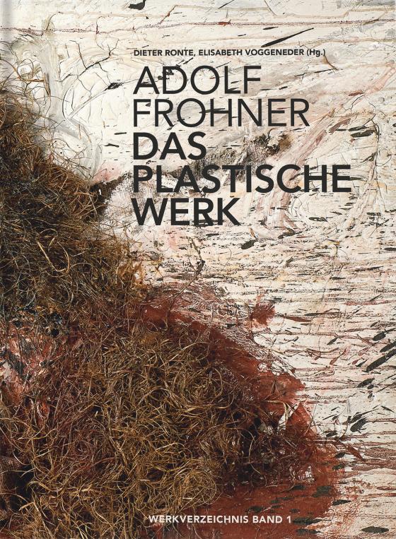 Cover-Bild Adolf Frohner. Das plastische Werk
