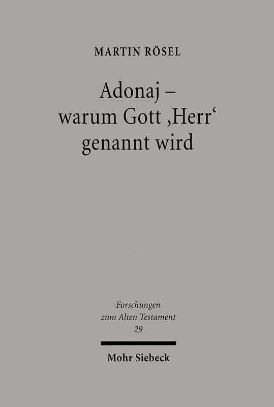 Cover-Bild Adonaj - warum Gott "Herr" genannt wird