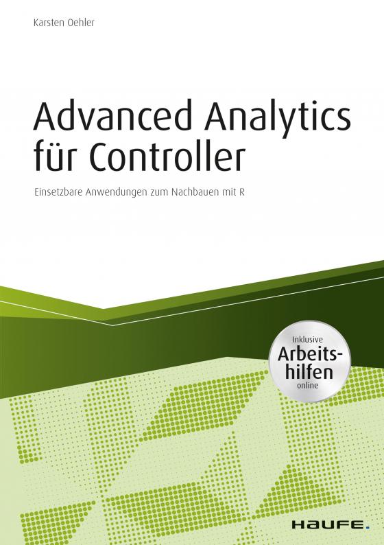 Cover-Bild Advanced Analytics für Controller - inkl. Arbeitshilfen online